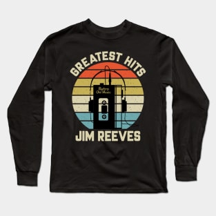 Greatest Hits Jim Retro Walkman Reeves Vintage Art Long Sleeve T-Shirt